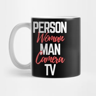 #personwomanmancameratv Person Woman Man Camera TV Mug